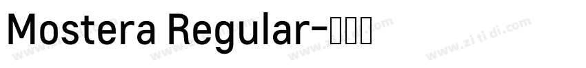 Mostera Regular字体转换